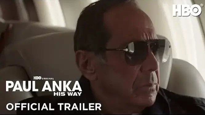 Official HBO Trailer for “Paul Anka: His Way” [VIDEO]