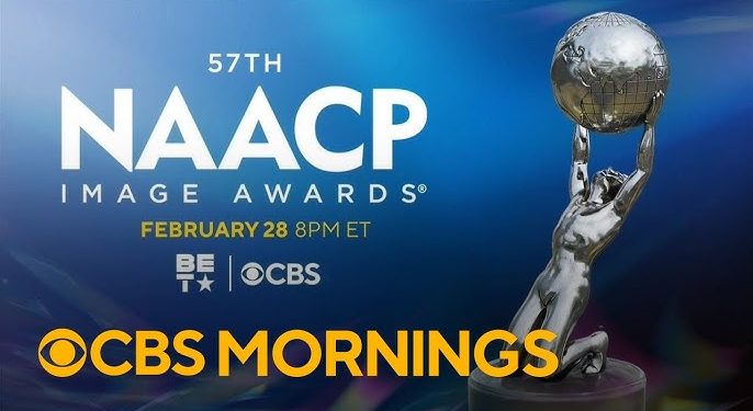 Nominees Announced for the “57th NAACP Image Awards” Airing Live from the Pasadena Civic Auditorium Saturday, February 28th at 8 PM ET/ 8 PT on BET and Simulcasting on CBS [VIDEO]