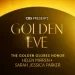 Carol Burnett, Colman Domingo, Harrison Ford, Kristin Davis, Ted Danson, Tessa Thompson, Vin Diesel and Viola Davis to Appear on “Golden Eve: The Golden Globes Honor Helen Mirren & Sarah Jessica Parker”