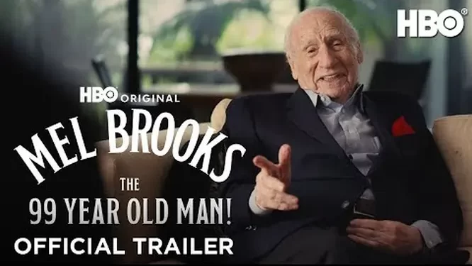 HBO Original Two-Part Documentary “Mel Brooks: The 99 Year Old Man!” Debuts January 22 [VIDEO]