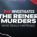 “TMZ Investigates: The Reiner Murders: What REALLY Happened” Premieres Friday, January 9 @ 8PM/7c on FOX [VIDEO]